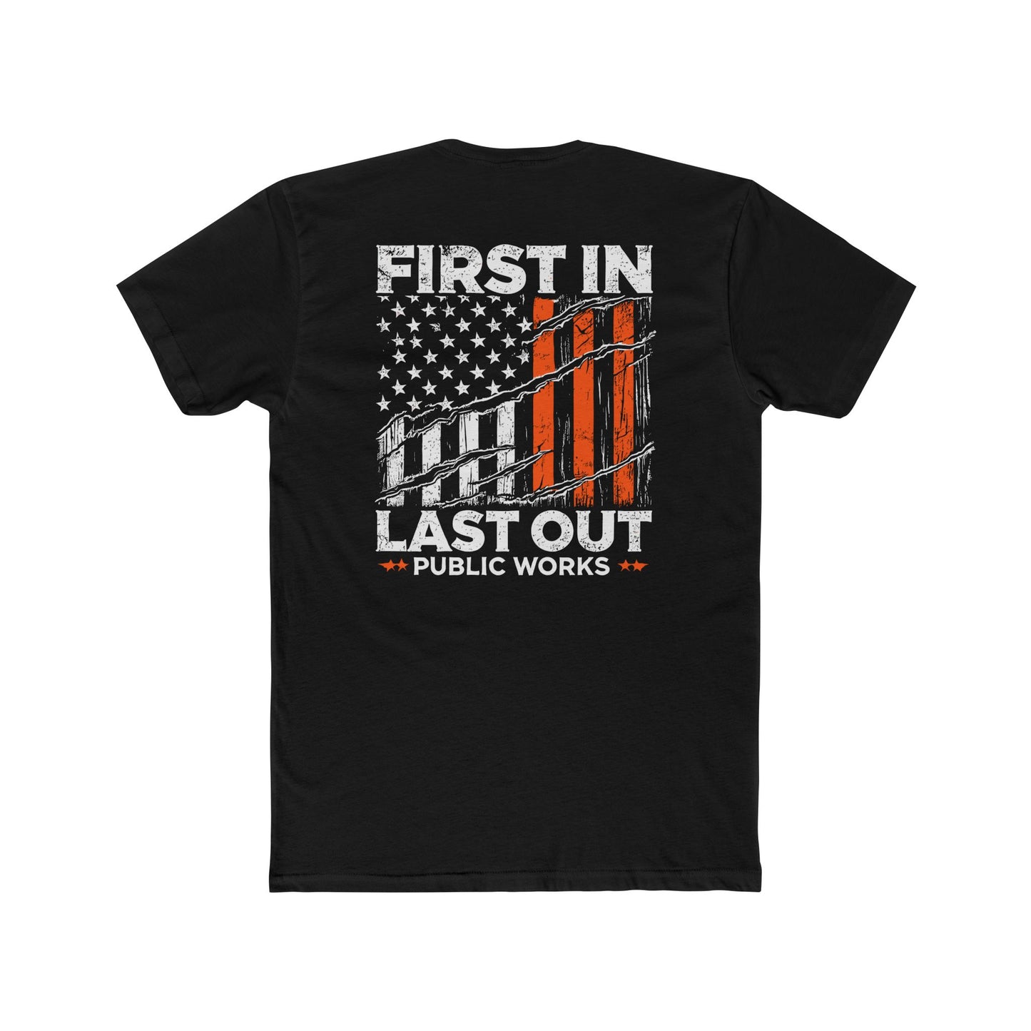 DPW: First In, Last Out - Premium Next Level Cotton