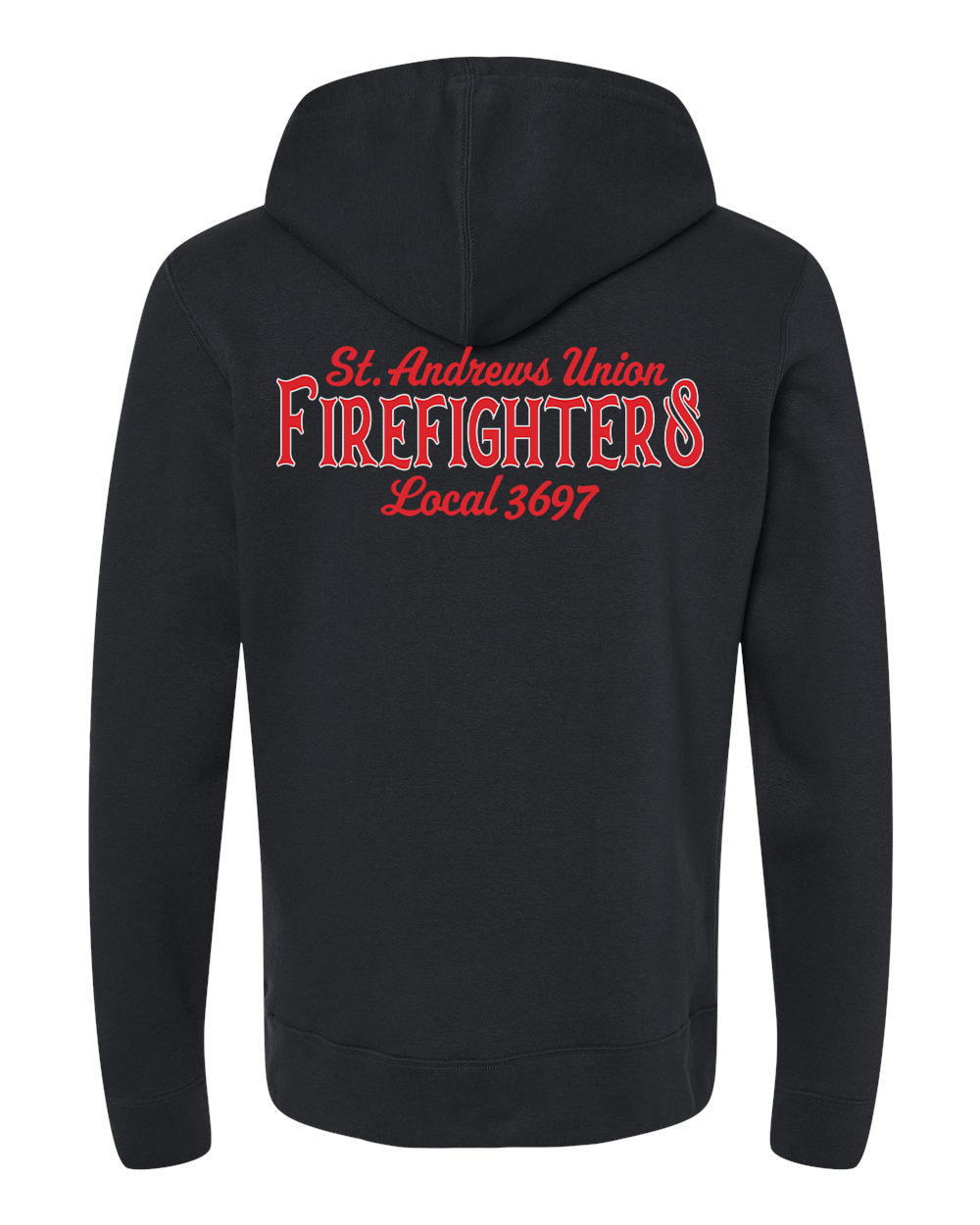 St. Andrews Union Firefighters Local 3697 Hoodie