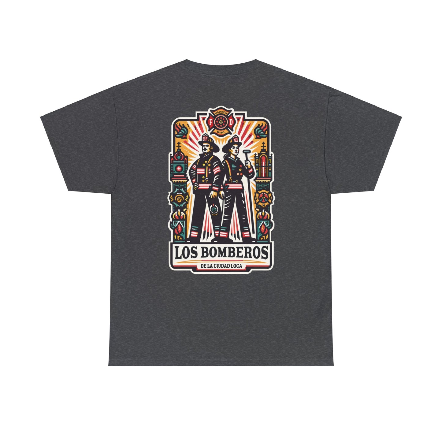 "Mad City's Hispanic Heroes" - Classic Fit
